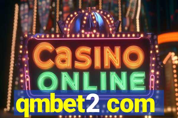 qmbet2 com